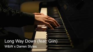Long Way Down - W&W x Darren Styles || Simple Piano Cover