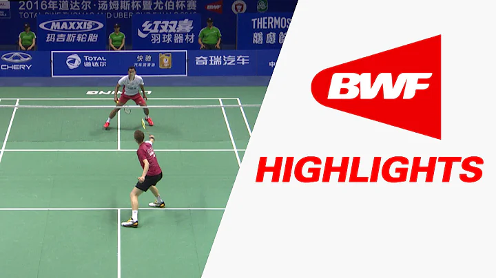 TOTAL BWF Thomas & Uber Cups Finals 2016 | Badminton F-Thomas Cup–Highlights - DayDayNews