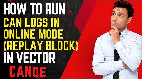 🥸How to run CAN logs in online mode| How to use replay block #automotive #canoe #howto #infotainment