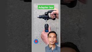 adapter bor #reaction #idekreatif #lifehacks #tools #shorts