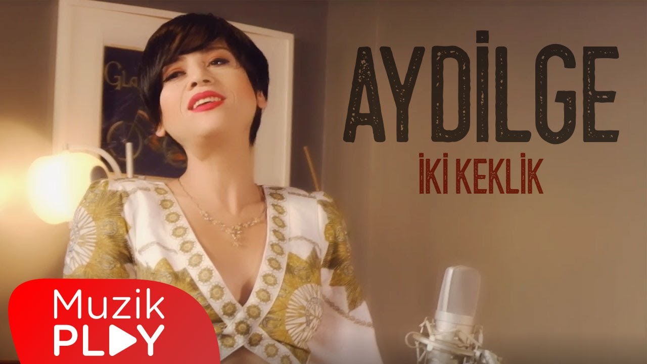 Aydilge - İki Keklik (Official Video) Aydilge - İki Keklik (Official Video)