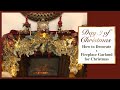 Day 3 of Christmas | How to Decorate a Fireplace Garland | Clara &amp; Cristina