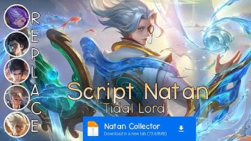 Script Skin Natan Collector - Tidal Lord No Password | Full Effect Voice | Patch Terbaru