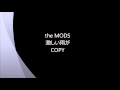 THE MODS 激しい雨が COPY