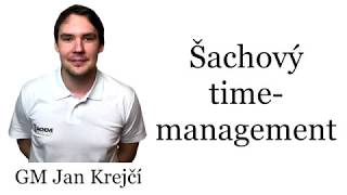GM Jan Krejčí - Šachový time-management - YouTube
