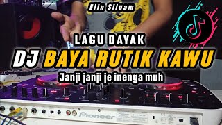 DJ JANJI JANJI JE JADI INENGA MUH - BAYA RUTIK KAWU  - LAGU DAYAK VIRAL TIKTOK 2024