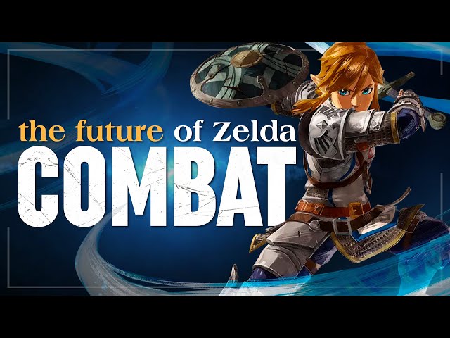 The Future of Zelda - Part 2: Combat class=