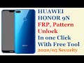 Huawei Honor 9n FRP, Pattern Unlock 2020 With Free Tool | Hw flasher Unlock Honor