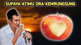 Gus Baha Terbaru | SUPAYA ATIMU ORA KEMRUNGSUNG #ngajigusbaha #gusbahaterbaru #gusbaha