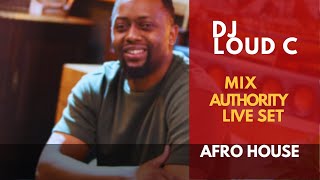 🔥 DJ LOUD C Live – Afro House Session (1 Hour Mix) | 12 September 2025 | 6PM