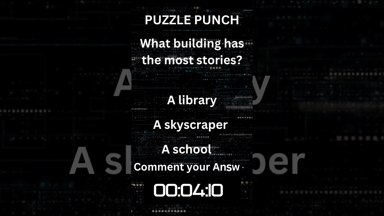 Can You Solve This Puzzle Punch? 🤔 | What Building Has the Most Stories?