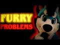 The problem with furries
