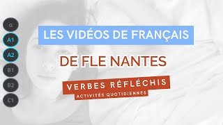 Daily activities and reflexive verbs (in the present tense) - French course A1 / A2 - FLE