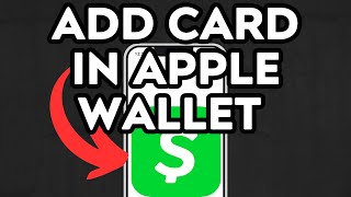 NEW! How To Add Cash App Card In Apple Wallet