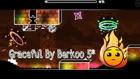 Geometry Dash 2.1 | Hard Epic 5* | Graceful By Berkoo