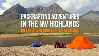 Packrafting in Fisherfield