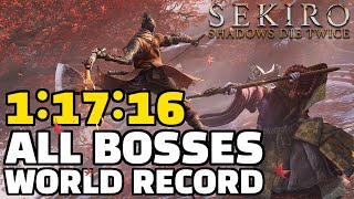 Sekiro All Bosses Speedrun in 1:17:16 (Former World Record)