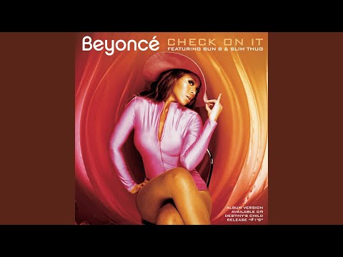 Regardez Check On It (Bama Boyz Remix feat. Bun B and Slim Thug) sur YouTube Regardez Check On It (Bama Boyz Remix feat. Bun B and Slim Thug) sur YouTube