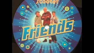 Scooter - Friends (Single Edit)