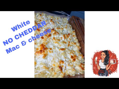 White NO CHEDDAR Mac amp Cheese!