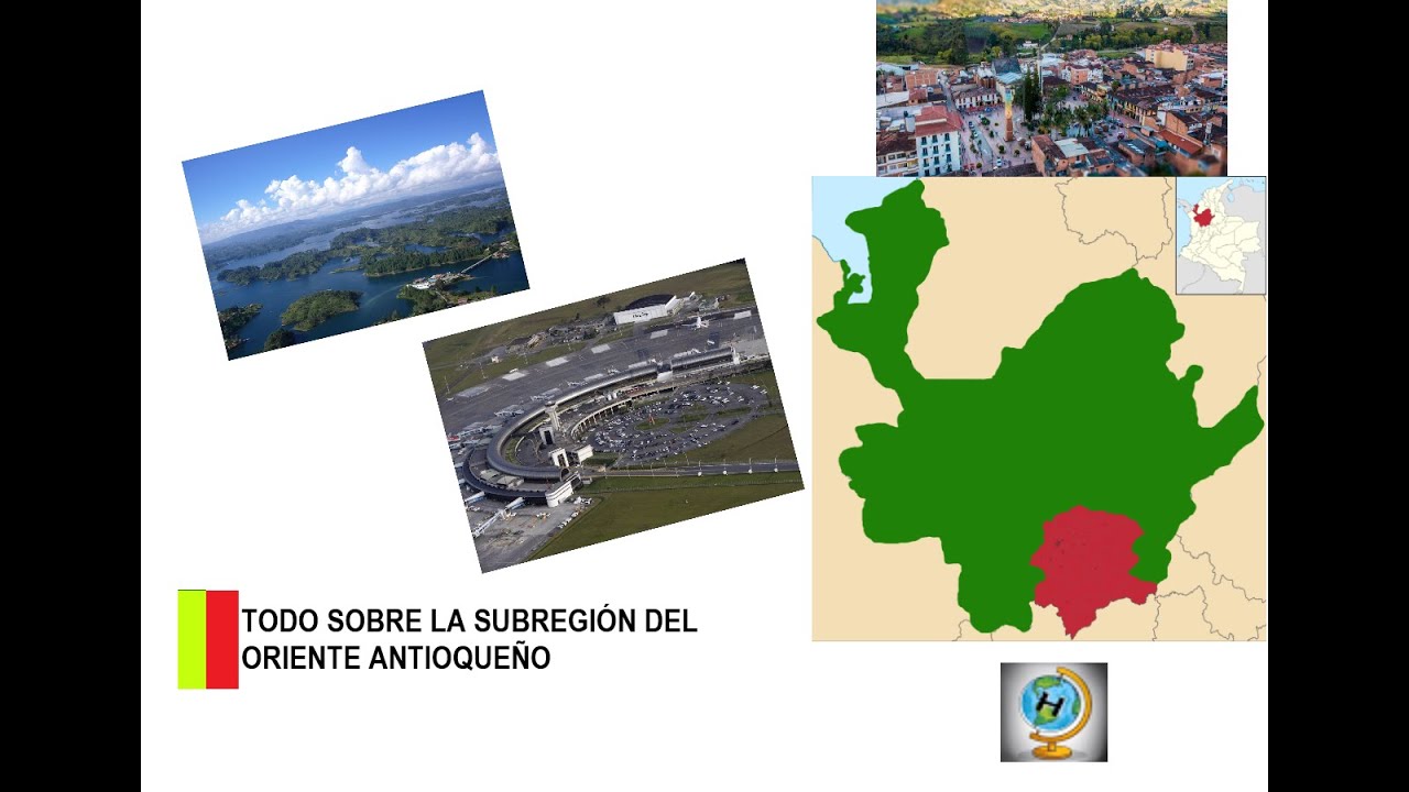 LA SUBREGIÓN DEL ORIENTE ANTIOQUEÑO HISTORIA BS YouTube