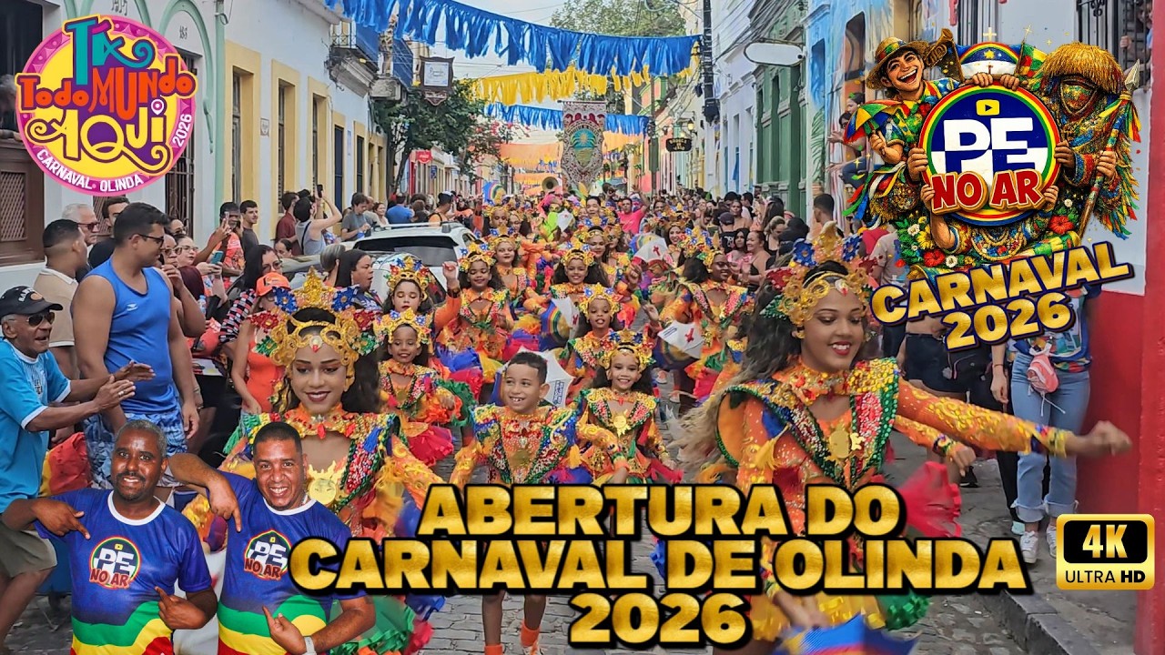 [CARNAVAL 2026] ABERTURA OFICIAL DO CARNAVAL DE OLINDA 2026 TODA A ...