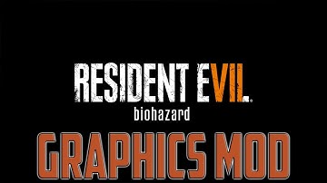 Resident Evil 7 Graphics Mod – Cinematic HDR Mod Reshade / Photorealistic SweetFX / 1440p
