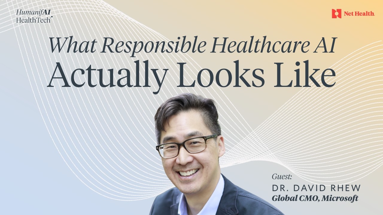 What Responsible Healthcare AI Actually Looks Like w/ Dr. David Rhew