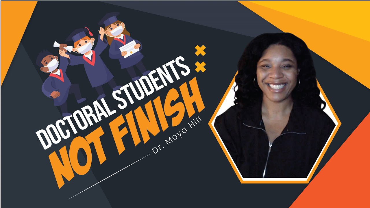 "The Shocking Reason Doctoral Students DON'T Complete Their Degrees