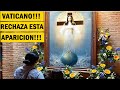 Atención a Todos!!! Vaticano pide NO promover la Advocación "Nuestra Señora de todos los pueblos"