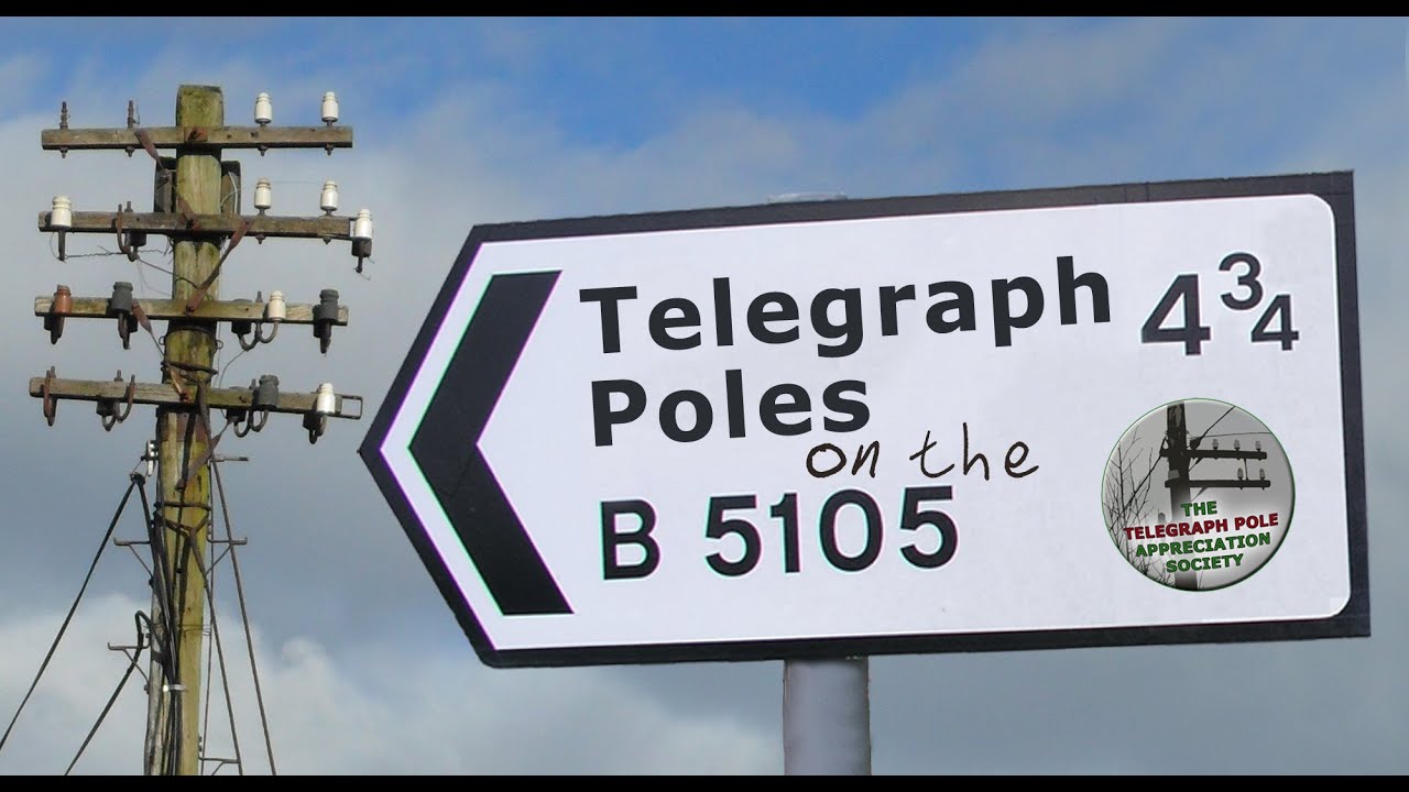 Telegraph Poles on the B5105