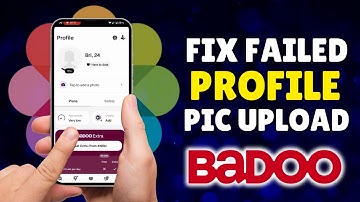 Badoo How to Fix Profile Picture Failing to Upload | Solve Upload Issues Fast 2025