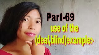 Part-69,Use of the (Deaf,blind)Translation E,H,G,A,