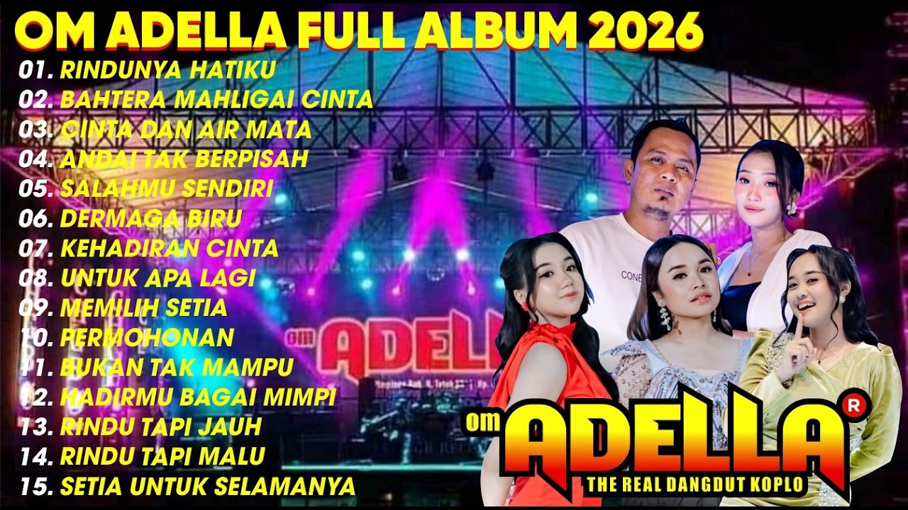 RINDUNYA HATIKU - DIFARINA INDRA - OM ADELLA TERBARU 2026