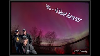 The Sunday Night Astronomy Show... All About the Recent Aurora