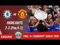 🏆 2009 - Final Comunity Shield 🏆 Chelsea FC vs Manchester United 2-2 (Pen.4-1) All Highlights | HD