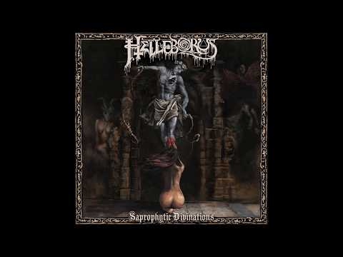 Helleborus - Saprophytic Divinations (Full Album Premiere)