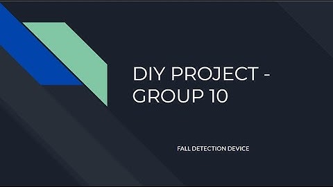 Fall Detection device ( IIT KGP DIY TEAMWORK Assignment)