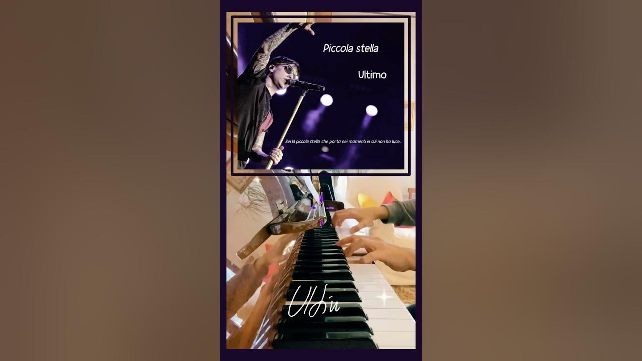Piccola stella di Ultimo #pianoforte #shorts Piccola stella di Ultimo #pianoforte #shorts