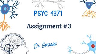 Famous PSYC 4371 Assignment #3 Overview Profile