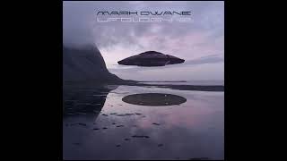 "UFOLOGY 2 "  Mark Dwane - from the album UFOLOGY 2