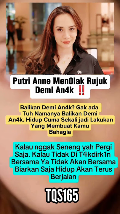 Putri Anne Men0lak Rujuk D3mi An4k !!!. #shorts #short #trending