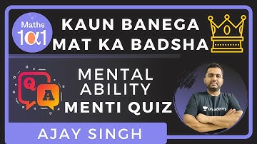 Menti Quiz Part 6 | Kaun Banega MAT Ka Badshah | Mental ability | NTSE Stage 1 | Maths 101