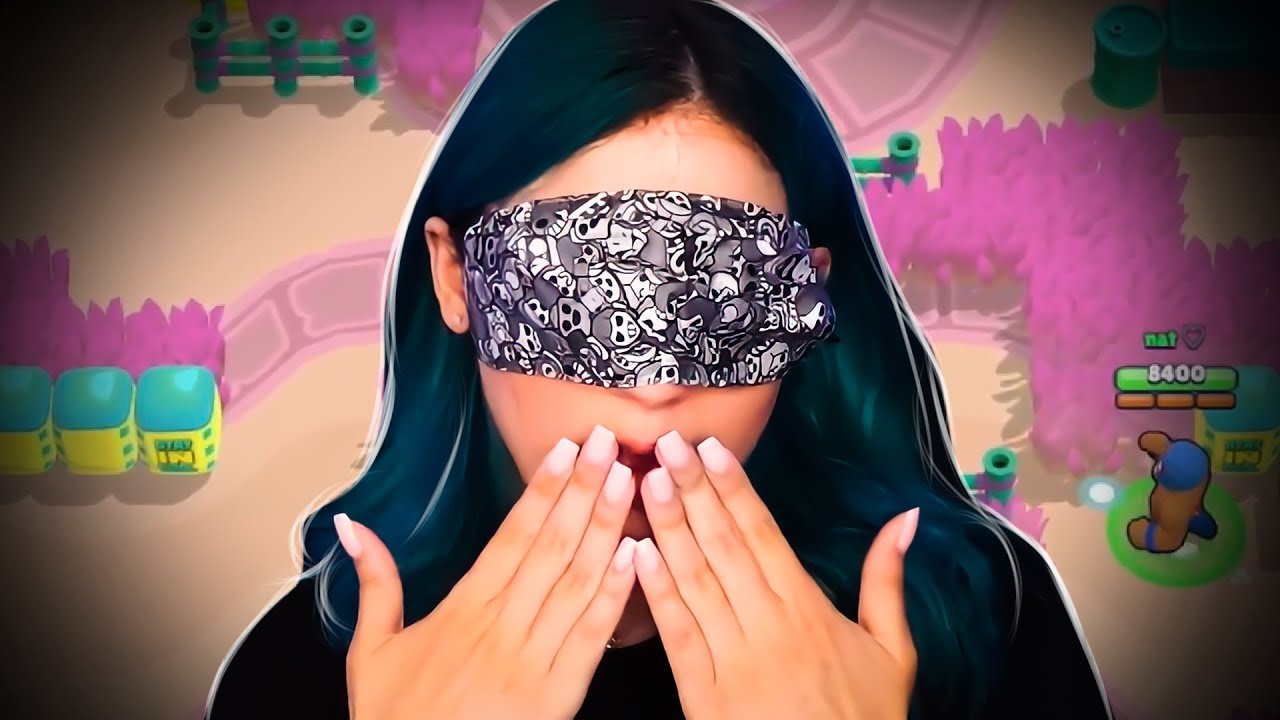 BRAWL STARS BLINDFOLDED!