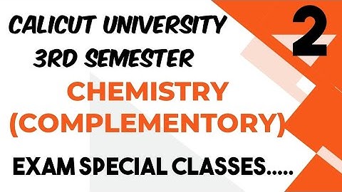 3rd semester/complementary chemistry/pass mark /important/part-2#chemistry #complimentary #calicut