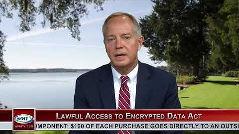 BLUFFTON NEWS | Solicitor Duffy Stone: Lawful Access to Encrypted Data Act | July 20, 2020 | WHHITV