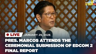 Livestream Pres. Bongbong Marcos Receives The Edcom 2 Final Report January 29, 2026