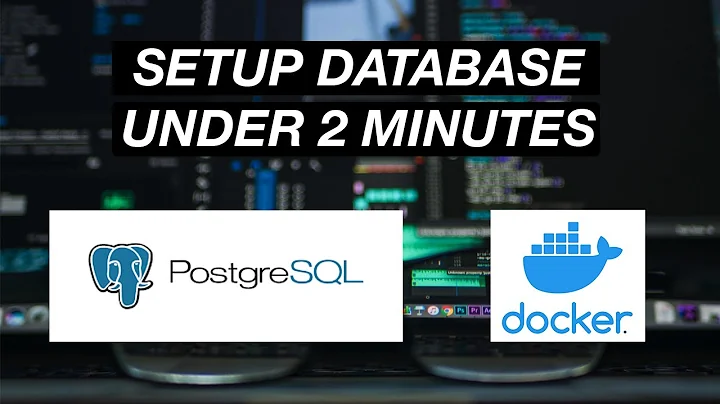How to setup PostgreSQL Database unbelievably Fast & Easy! (w/ Docker)