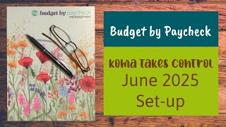 Full Budget by Paycheck | June 2025 | Set-up Guide
