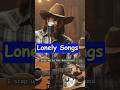 Lonely Songs #lonelysong #countrymusic #stankeach